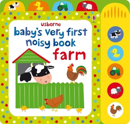 Baby's Very First Noisy Book Farm Board Book Usborne Books