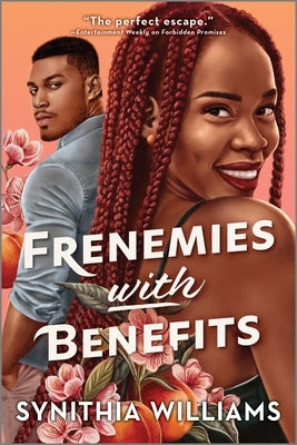 Frenemies with Benefits by Williams, Synithia