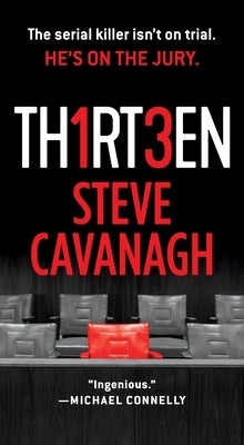 Mass market paperback of "Thirteen: The Serial Killer Isn't on Trial. He's on the Jury" by Flatiron Books, showing the cover with title and author.