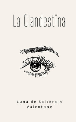 La Clandestina Paperback Bookleaf Publishing