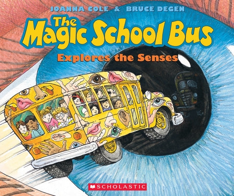 Paperback of The Magic School Bus Explores the Senses by Scholastic Paperbacks, showing the colorful cover with bus and sensory illustrations.