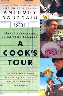 A Cook's Tour: Global Adventures in Extreme Cuisines Paperback Ecco Press