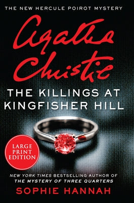 Large print paperback of "The Killings at Kingfisher Hill" Hercule Poirot mystery by William Morrow, showing the book cover.