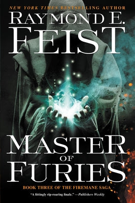 Master of Furies: Book Three of the Firemane Saga Paperback Harper Voyager
