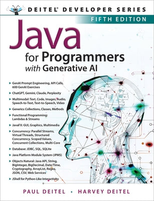 Java for Programmers: With Generative AI by Deitel, Paul
