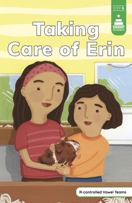 Taking Care of Erin by Perry, Gina