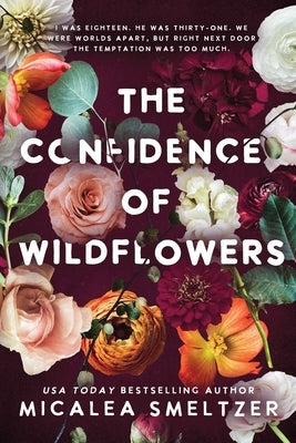 The Confidence of Wildflowers: Wildflower Duet Paperback Page & Vine
