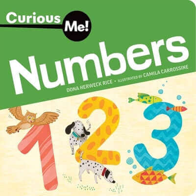 Curious Me!(tm) Numbers Board Book Free Spirit Publishing
