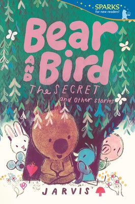 Bear and Bird: The Cave and Other Stories Paperback Candlewick Press (MA)