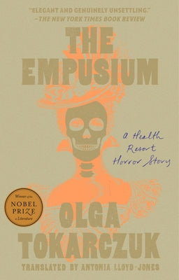 Paperback of The Empusium: A Health Resort Horror Story by Penguin Publishing Group with a cover featuring eerie imagery.