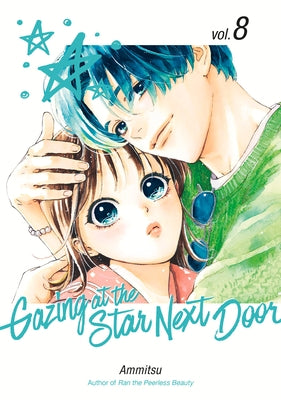 Paperback of Gazing at the Star Next Door 8 by Kodansha Comics, featuring cover art with characters gazing at the night sky.