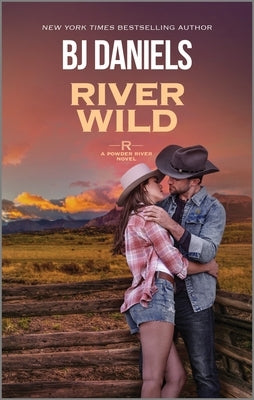 River Wild by Daniels, B. J.