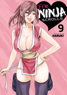 Paperback copy of Ero Ninja Scrolls Vol. 9 by Ghost Ship, featuring the book's cover with Japanese-inspired artwork.