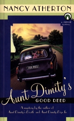 Aunt Dimity's Good Deed by Atherton, Nancy