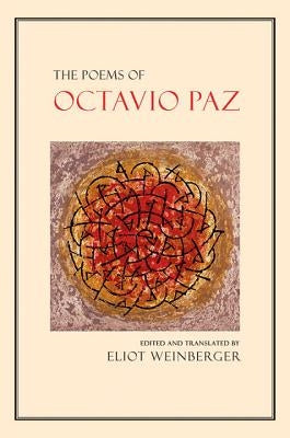 The Poems of Octavio Paz Paperback New Directions Publishing Corporation