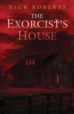 Paperback of The Exorcist's House by Crystal Lake Publishing, featuring a spooky house on the cover.
