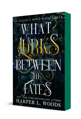 Paperback of "What Lurks Between the Fates: Of Flesh & Bone" Book Three by Bramble, featuring dark, atmospheric cover art.