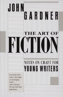 The Art of Fiction: Notes on Craft for Young Writers Paperback Vintage
