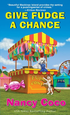 Give Fudge a Chance by Coco, Nancy