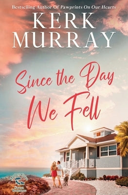 Since the Day We Fell Paperback Magnolia Press