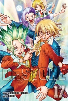 Dr. Stone, Vol. 17: Pioneers of Earth by Inagaki, Riichiro