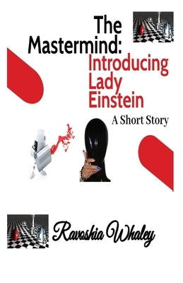The Mastermind Paperback Ravoshia Whaley