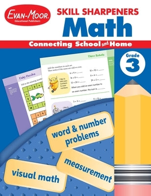 Skill Sharpeners: Math, Grade 3 Workbook Paperback Evan-Moor Educational Publishers