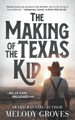 The Making of the Texas Kid: A Classic Western Series Paperback Wolfpack Publishing LLC