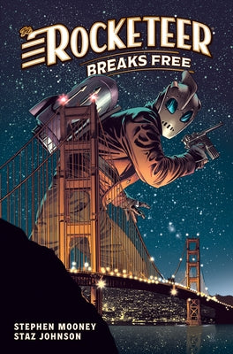 The Rocketeer: Breaks Free by Mooney, Stephen