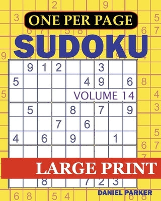Large Print Easy Sudoku: Sudoku Puzzle Book For Adults Volume 14 by Press, Samworld