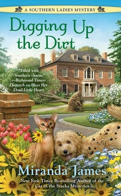 Cover of "Digging Up the Dirt" mass market paperback by Penguin Publishing Group, featuring earthy tones and bold title text.
