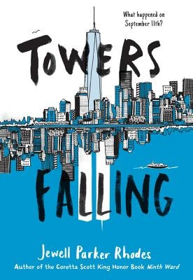 Paperback of Towers Falling by Little, Brown Books for Young Readers showing the book cover with title and author details.
