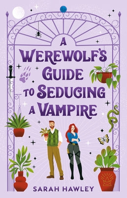 Paperback copy of "A Werewolf's Guide to Seducing a Vampire" by Penguin Publishing Group, featuring a book cover with dark, mystical artwork.