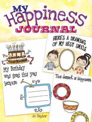 My Happiness Journal by Taylor, Jo