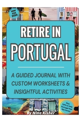 Retire in Portugal Paperback Let