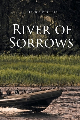 River of Sorrows Paperback Page Publishing