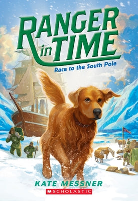 Paperback of "Race to the South Pole" from Ranger in Time series by Scholastic Press, featuring an adventurous scene with explorers.