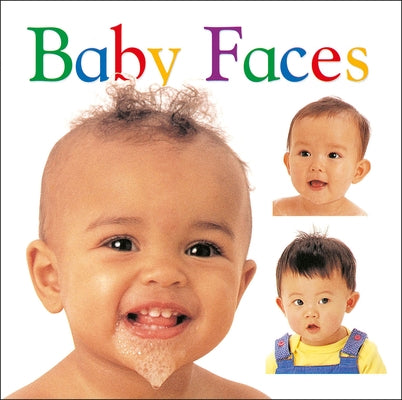 Baby Faces Board Book DK Publishing (Dorling Kindersley)
