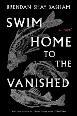 Paperback of "Swim Home to the Vanished" by Harper Perennial, featuring a cover with aquatic imagery and title text.