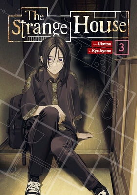 Paperback manga volume 3 of The Strange House by Seven Seas, featuring cover art with eerie house imagery.