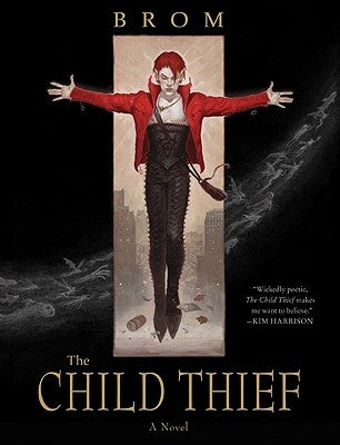 Paperback copy of The Child Thief novel by Harper Voyager showing the front cover with dark fantasy artwork.