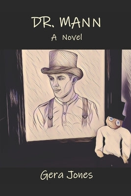 Dr. Mann Paperback Independently Published