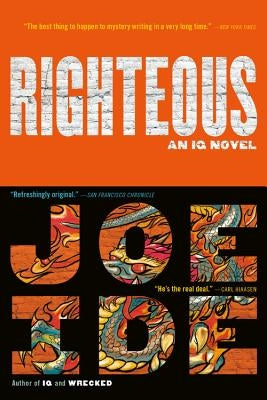Righteous Paperback Mulholland Books