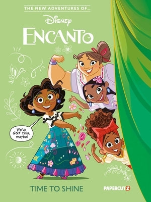 Paperback of The New Adventures of Encanto Vol. 1: Time to Shine by Papercutz, showing colorful cover art with characters from the story.