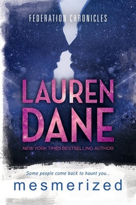 Mesmerized Paperback Lauren Dane Media Group