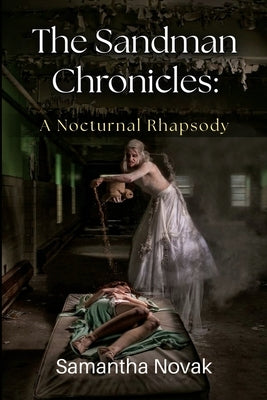 The Sandman Chronicles: A Nocturnal Rhapsody Paperback Vanguard Press