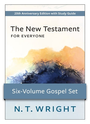 New Testament for Everyone Gospel Set: 20th Anniversary Edition with Study Guide by Wright, N. T.