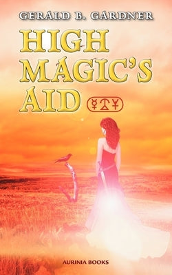 High Magic's Aid Paperback Aurinia Verlag