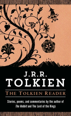 Mass market paperback of The Tolkien Reader by Del Rey Books, showing the cover with Tolkien's artwork and title.