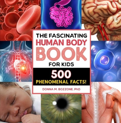 Paperback book titled "The Fascinating Human Body Book for Kids" by Rockridge Press with colorful illustrations of human anatomy.